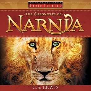 Radio Theatre: The Chronicles of Narnia