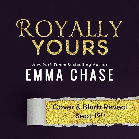 Royally Yours (A Royally Series Novel) by Emma Chase
