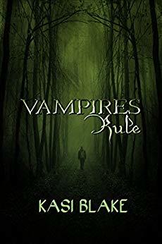 Vampires Rule - K.C. Blake