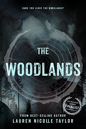 The Woodlands - Lauren Nicolle Taylor