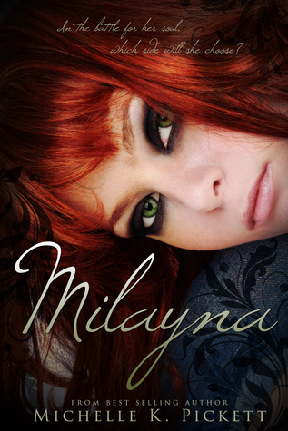 Milayna - Michelle Pickett