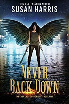 Never Back Down - Susan Harris