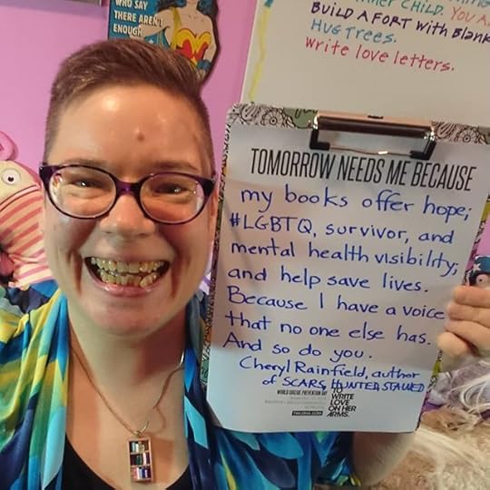 Tomorrow needs me because my books offer hope; #LGBTQ, survivor, and mental health visibility; and help save lives. Because I have a voice that no one else has. And so do you.<br />.<br />Why does tomorrow need you? Because it does. .<br />.<br />#WSPD18 #TommorowNeedsYou #twloha @twloha<br />#suicideprevention #suicideawareness<br />#cherylrainfield #YAwriter #LGBTQwriter #booknerd #bookworm #ireadYA #survivor #feminist #mentalhealth #depression #anxiety #ptsd #dissociation #selfharm #selfinjury #csa