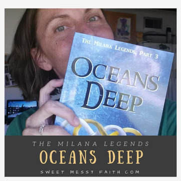 The Milana Legends, Part Three, Oceans Deep, by Anna Travis