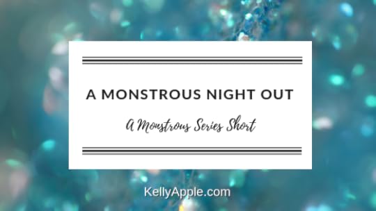 A Monstrous Night Out - A Monstrous Series Short featuring Ari