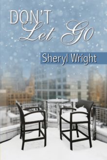 Don't Let Go_Sheryl Wright