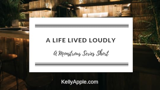 A Life Lived Loudly - A Monstrous Series Short featuring Liam