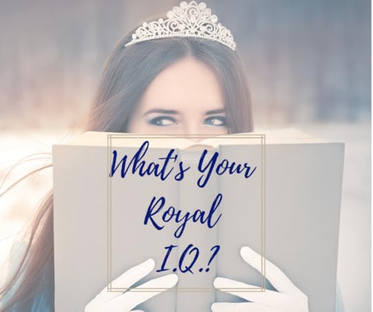 What's Your Royal I.Q._ (2).png