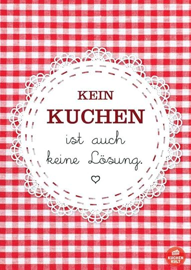 zitate kuche die 1 4 um den kun zitate kuche essen