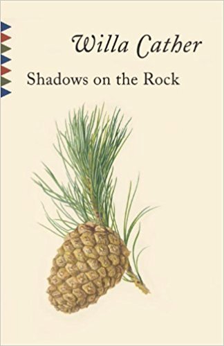 Shadows on the rock by Willa Cather