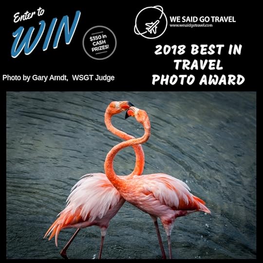 We Said Go Travel Photo Award 2018