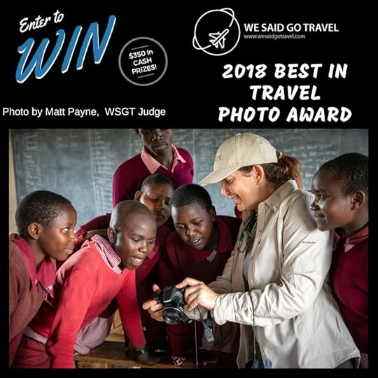 We Said Go Travel Photo Award 2018
