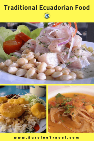 Pin, Traditional Ecuadorian Food, Survive Travel