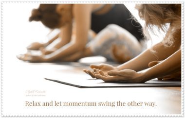 relax-and-let-momentum-swing-the-other-way-POSTER