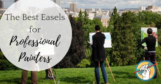 Best Easels for Professional Painters