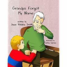 Grandpa Forgot My Name