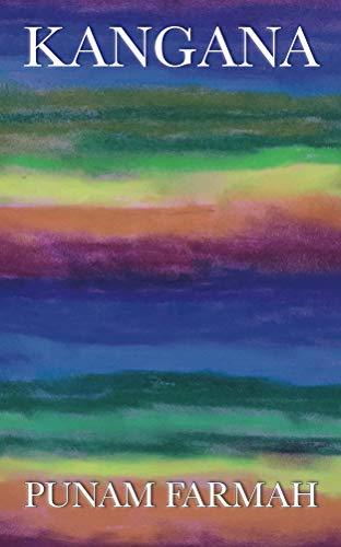 Kangana by [Farmah, Punam]