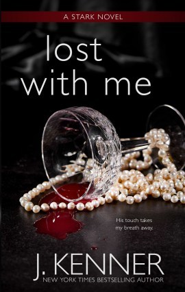 Lost With Me by J. Kenner cover