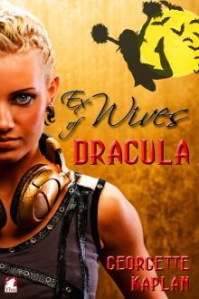 Ex-Wives of Dracula_Georgette Kaplan