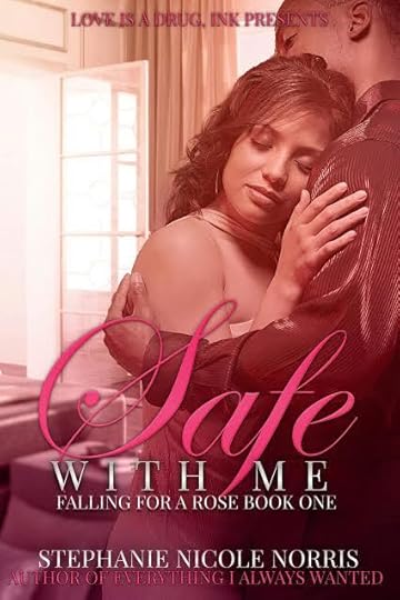 Safe with Me by Stephanie Nicole Norris