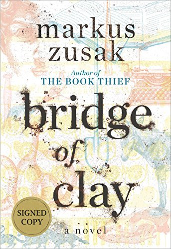 Image of Bridge of Clay (Signed Edition)