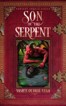 son of the serpent-Vashti Quiroz Vega-Vashti Q-demons-angels-lilith-gadreel-dracul-novel-hell-purgatory 