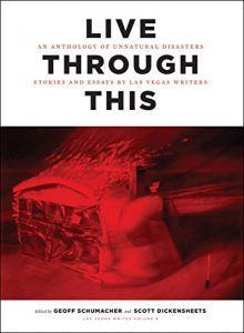 Live Through This: An Anthology of Unnatural Disasters