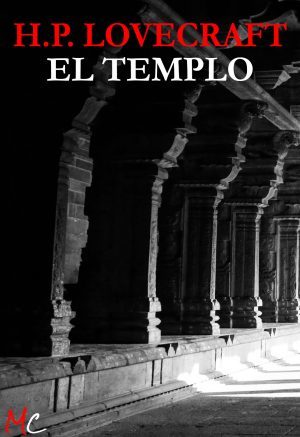 H.P. Lovecraft. El Templo. Relato