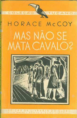 Resultado de imagem para "mas nÃ£o se mata cavalo?"