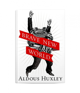 Aldous Huxley's Brave New World
