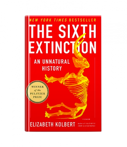 The Sixth Extinction - Elizabeth Kolbert