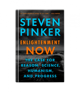 Steven Pinker - Enlightenment Now