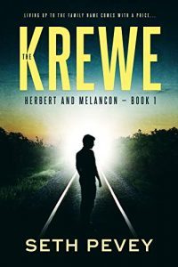 The Krewe by Seth Pevey
