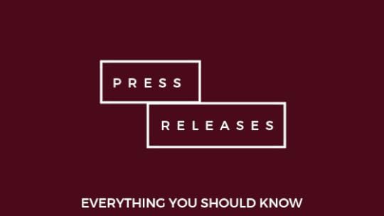 press releases and everything you should know about them