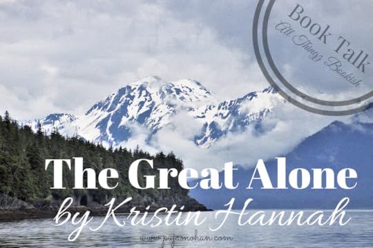 10-30-2018_Book Talk-The Great Alone by Kristin Hannah_pujamohan.com.png