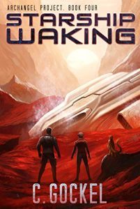 Starship Waking by C. Gockel