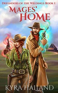 Mages' Home by Kyra Halland