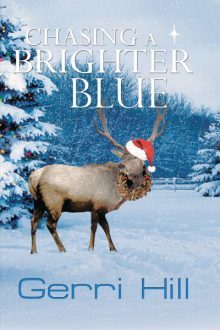 Chasing a Brighter Blue_Gerri Hill