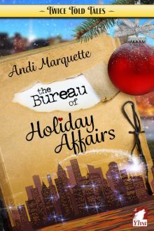 The Bureau of Holiday Affairs_Andi Marquette