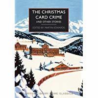 The Christmas Card Crime and Other Stories (British Library Crime Classics)