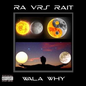Live & Learn (Soldier) by Wala Why