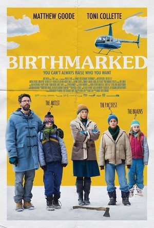 BIrthmarked (2018), pel��cula de Emanuel Hoss-Desmarais