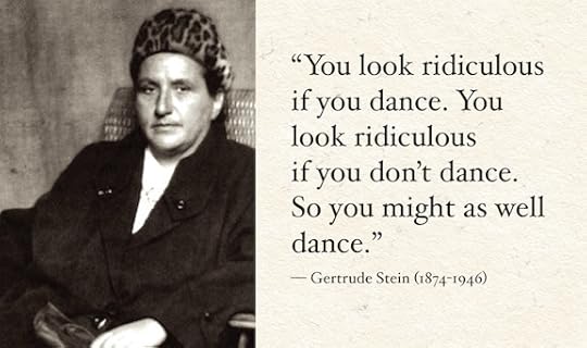 Gertrude Stein quote