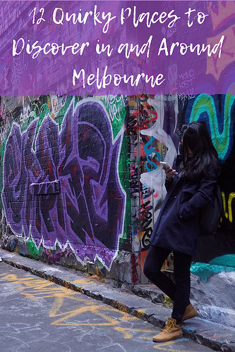 12 Quirky Places to Discover in and Around Melbourne
