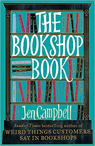 The Bookshop Book by Jen Campbell