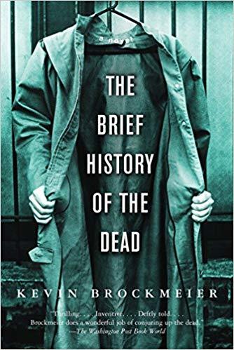The brief history of the dead novel