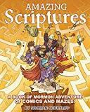 Amazing Scriptures: A Book of Mormon Adventure of Comics and Mazes