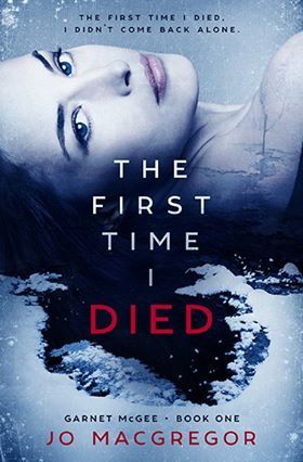 cover of The Frist Time I Died
