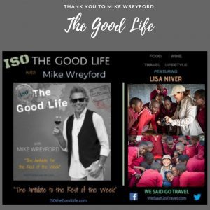 The Good Life with Mike Wreyford
