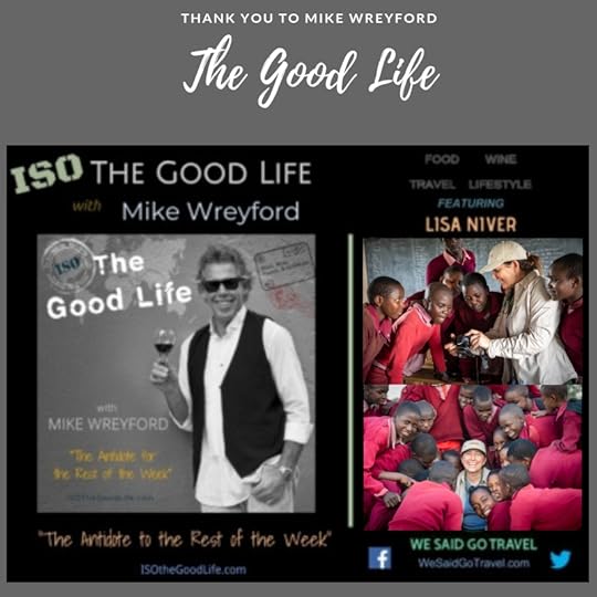 The Good Life with Mike Wreyford